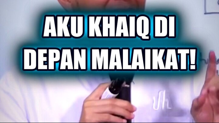 ALLAH BILANG AKU KHAIQ DI DEPAN MALAIKAT INI BUKTI NYA