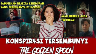 Teori KONSP1R4SI The Golden Spoon Episode 1-2