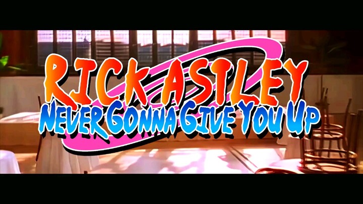 NEVER GONNA GIVE YOU UP X NARUTO (Bản đẹp)
