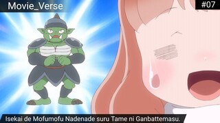 Isekai de Mofumofu Nadenade suru Tame ni Ganbattemasu. Episode 7 Sub Indo