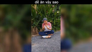 dễ ăn vậy sao