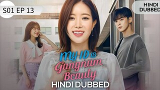 My Id Is Gangnam Beauty S01 EP 13 Hindi Dubbed