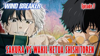 WIND BREAKER EPISODE 7❗SAKURA VS TOGAME WAKIL KETUA SHISHITOREN❗ALUR CERITA ANIME WIND BREAKER❗