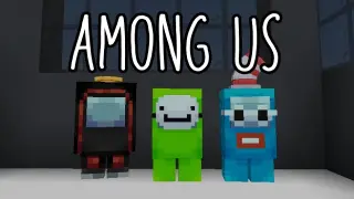 Among Us In Minecraft...