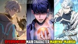 Overpowered Main Character Manhwa/Manhua