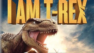 Watch Full  " I AM T-REX "   Movies For Free // Link In Description