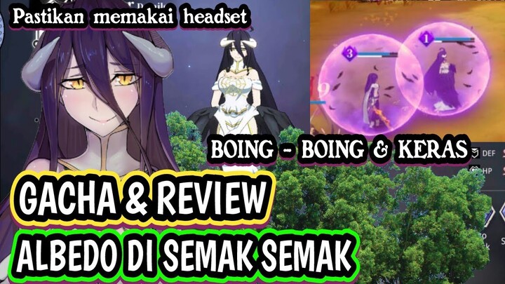 Gacha & Review Albedo SP Overlord X Tensura king of Monster