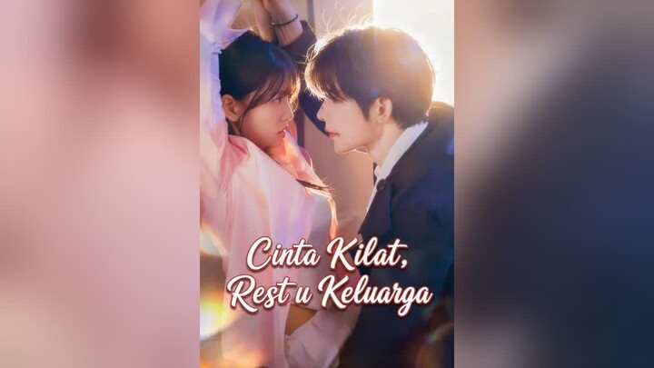 Cinta Kilat, Restu Keluarga Full Bahasa Indonesia (MELO)