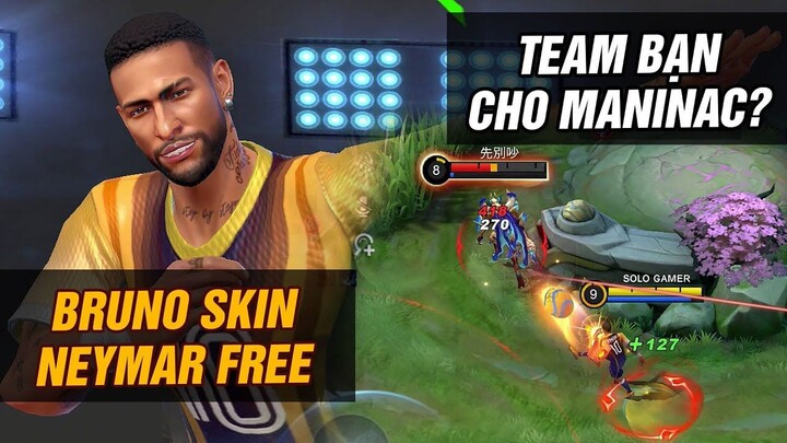 MLBB  BRUNO neymar  DÙNG SKIN XỊN LÀ TEAM BẠN GỌI HỘI HẤP DIÊM CHO LUÔN CÁI MANIAC  Tốp Mỡ