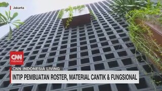 Mengintip Pabrik Roster, Material Cantik Dan Fungsional