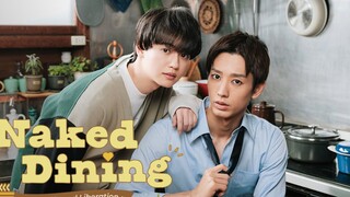 Naked dining ep1 sub eng🇯🇵