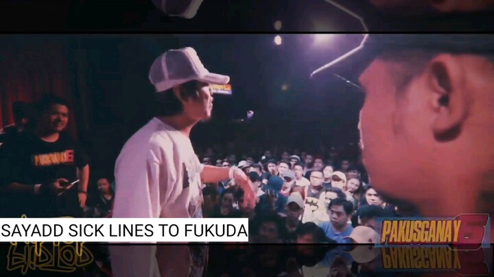 SAYADD Sick lines to Fukuda