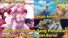 KEMATIAN TRAGIS PARTY PAHLAWAN _ KUMO DESU GA NANI KA (Lanjut Anime) Part 29