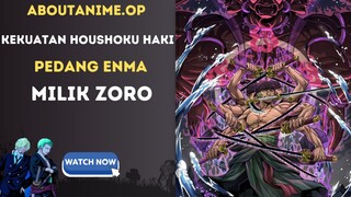 Seberapa kuat houshoku haki pedang enma milik zoro