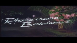 BERKELANA 2 (rhoma irama)