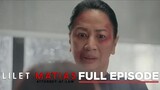 Lilet Matias, Attorney-At-Law: May TUMOR si Tinang Ces! (Full Episode 18) March 27, 2024