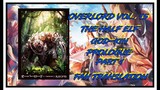 Overlord Novel Vol. 15 | The Half elf God-kin | Prologue part 1 [Unofficial-Fan translation]