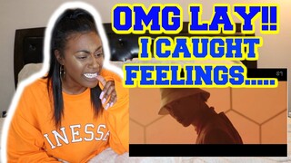 LAY 'Honey' 和你 | OHMYGAWD LAY!!!! | Official MV REACTION!!