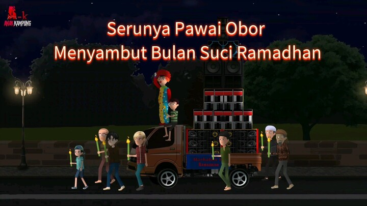 Pawai Obor Part 2 || Speciall Ramadhan .