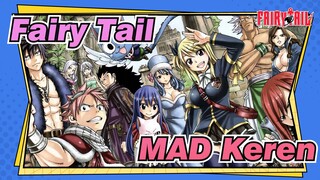 [Fairy Tail/MAD/Keren] Petualangan Tidak Akan Berakhir