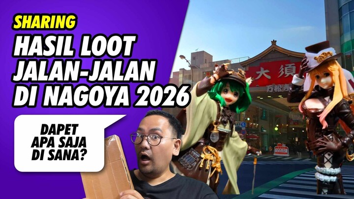 Sharing Lootingan Nagoya Jepang 2026