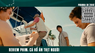 (P4) Cá Hổ Ăn Thịt Người #ReviewPhim