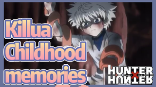 Killua Childhood memories