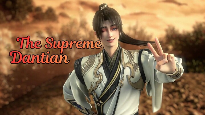 The Supreme Dantian | 1 - 10 Sub Indo
