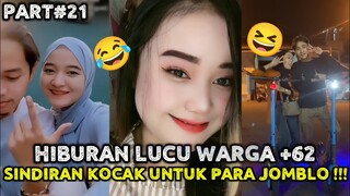 HIBURAN LUCU WARGA +62 || MEME VIRAL || SINDIRAN KOCAK PARA JOMBLO