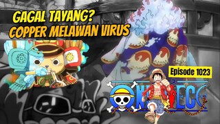 ONE PIECE EPISODE 1023  ̶R̶I̶L̶L̶I̶S❗ 𝙉𝘼𝙎𝙄𝘽 𝘾𝙃𝙊𝙋𝙋𝙀𝙍...