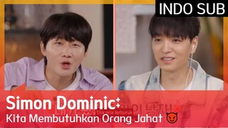Simon Dominic: Kita Membutuhkan Orang Jahat 😈 #EXchange 🇮🇩INDOSUB🇮🇩