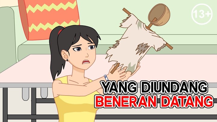 Yang Diundang Beneran Datang - Kisahku - Kisah Nyata - Dolant Kreatif