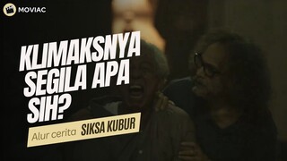 Klimaksnya bikin tobat!😭😱 - Alur Cerita SIKSA KUBUR