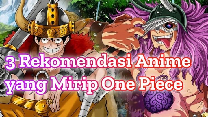 3 Rekomendasi Anime yang Mirip One Piece - Petualangan Epik & Persahabatan!