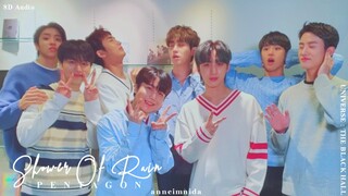 Pentagon - Shower of the rain [8D AUDIO] USE HEADPHONES 🎧