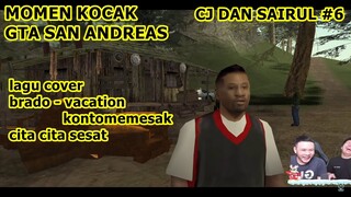 LAGU KEMATIAN BARU LAGI KONTOMEMESAT - KISAH CJ DAN SAIRUL PART 6 MEME KOCAK WINDAH BASUDARA MOMEN