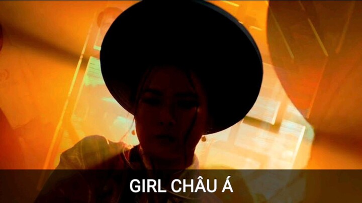 GIRL CHÂU Á - RAP VIỆT