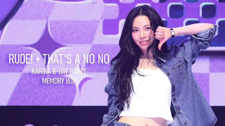 KARINA - THAT'S A NO NO & RUDE! COVER | 260324 KARINA B-DAY PARTY MEMORY BOX IN SEOUL