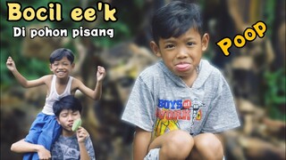 BOCIL EEK di pohon pisang❗komedi muhyi official | poop