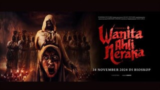 Wanita Ahli Neraka (2024) - HD Full Movie - film horor Indonesia