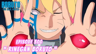 Boruto Episode 300 Bahasa Indonesia Boruto Two Blue Vortex Chapter 12 SANG LEGENDA BANGKIT Part 257