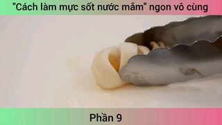 Cách làm mực sốt nước mắm ngon vô cùng #9