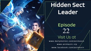 Hidden Sect Leader Episode 22 English Sub
