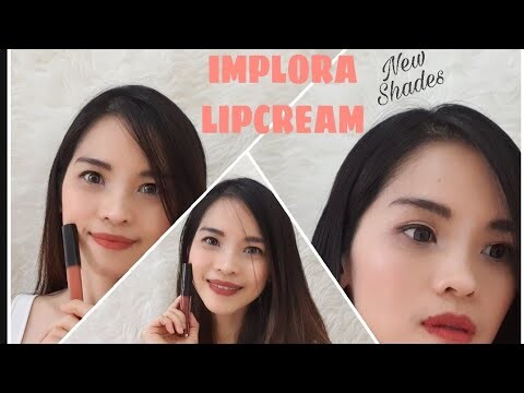 LIPCREAM IMPLORA terbaru review & swatches