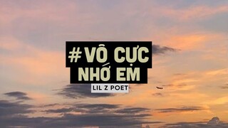 Vô Cực Nhớ Em (Lofi Ver By Orinn) - Lil Z Poet