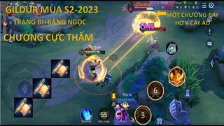GILDUR mùa s2-2023 chưởng cực thấm và thốn với trang bị+bảng ngọc