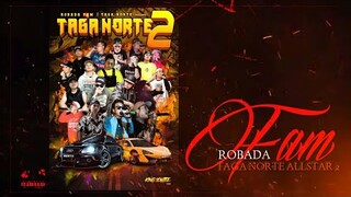 Taga Norte AllStar Part 2 - Robada Fam