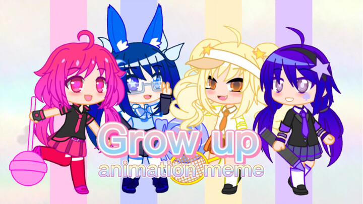 [gacha club]grow up meme