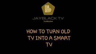 HOW TO TURN OLD TV INTO A SMART TV