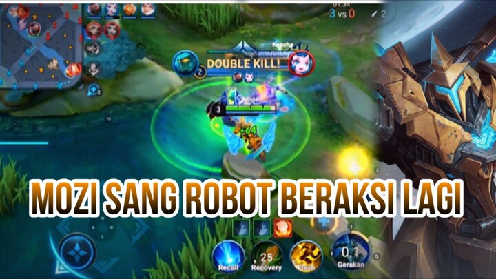 MOZI SANG ROBOT BERAKSI LAGI